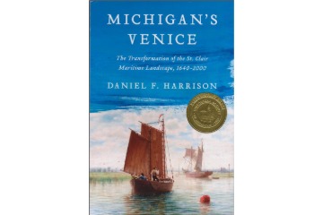 cover of Daniel Harrison's book, Michigan's Venice